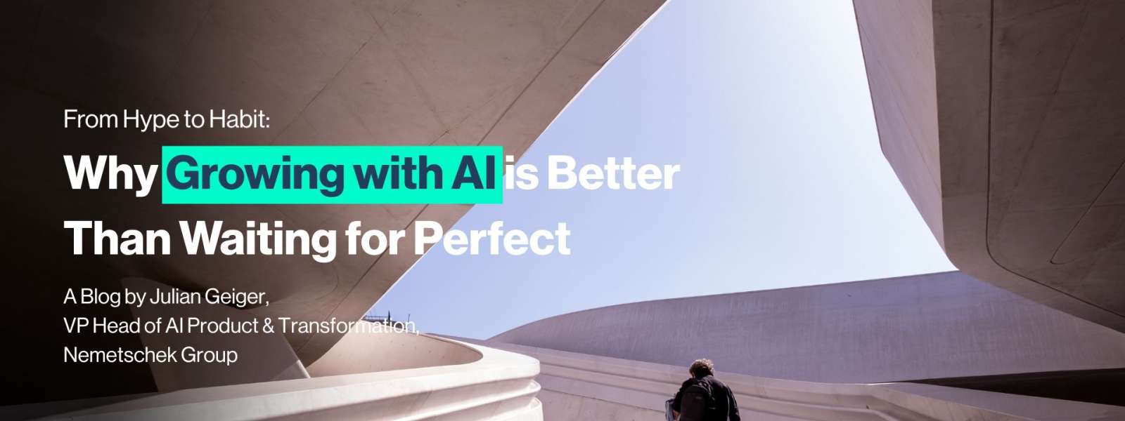 From Hype to Habit: Why Growing with AI Is Better Than Waiting for Perfect
